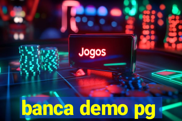 banca demo pg